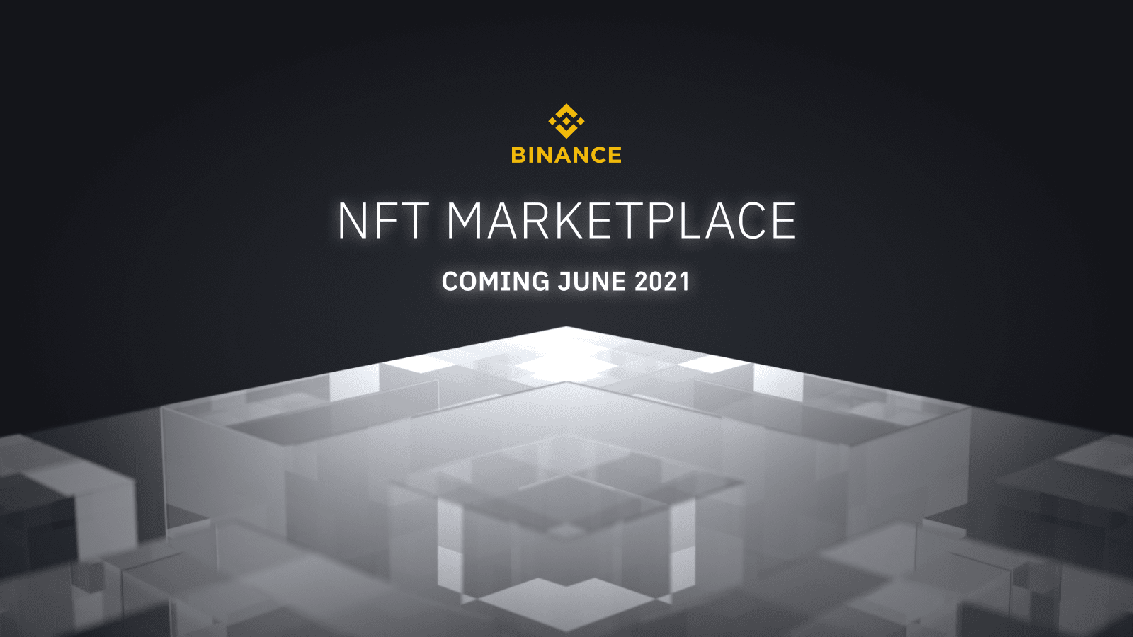 Introducing Binance Nft A Groundbreaking Nft Marketplace Launching June 2021 Binance Blog