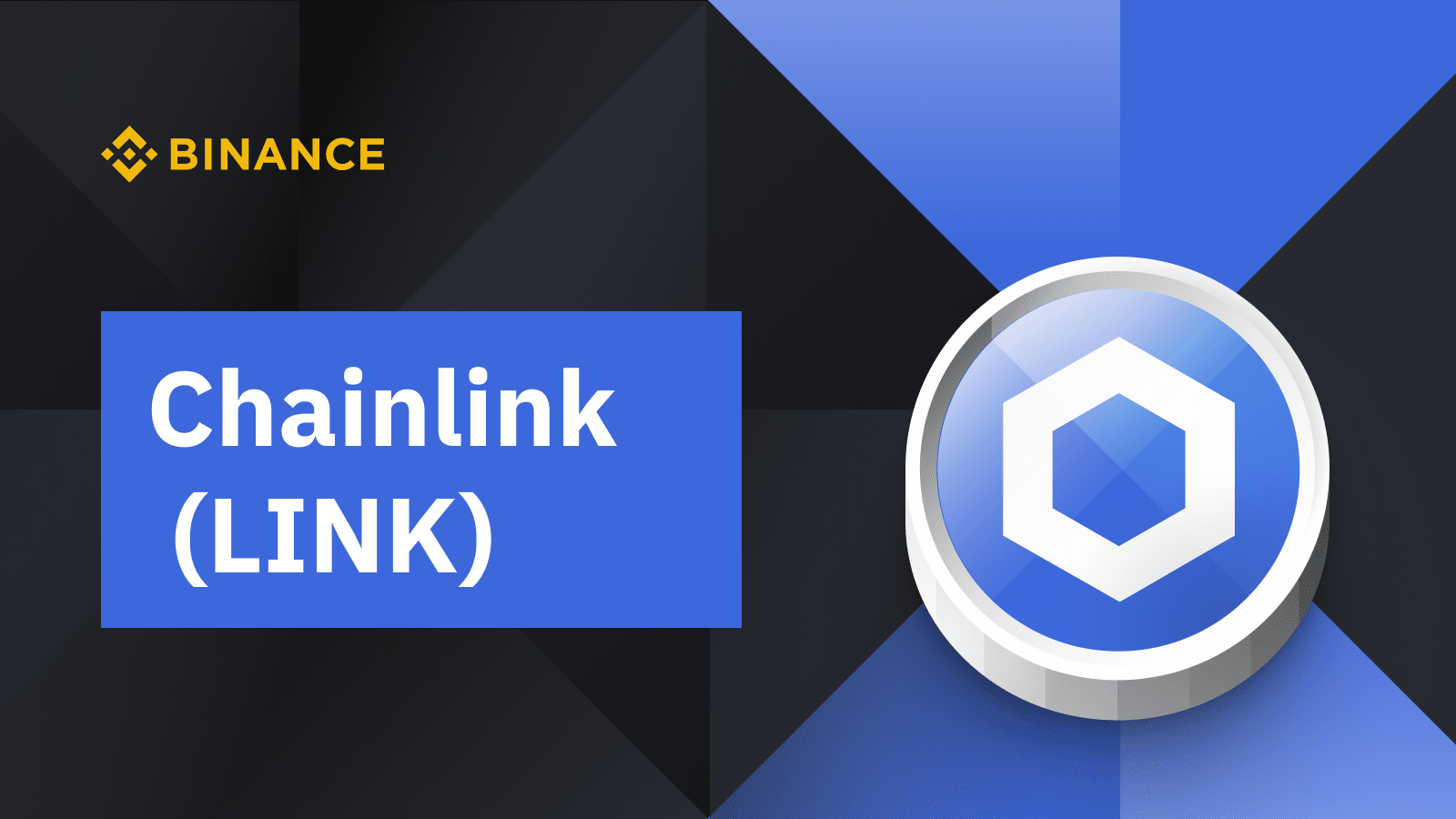 Chainlink (LINK) là gì? Phân tích dự án | Binance Blog