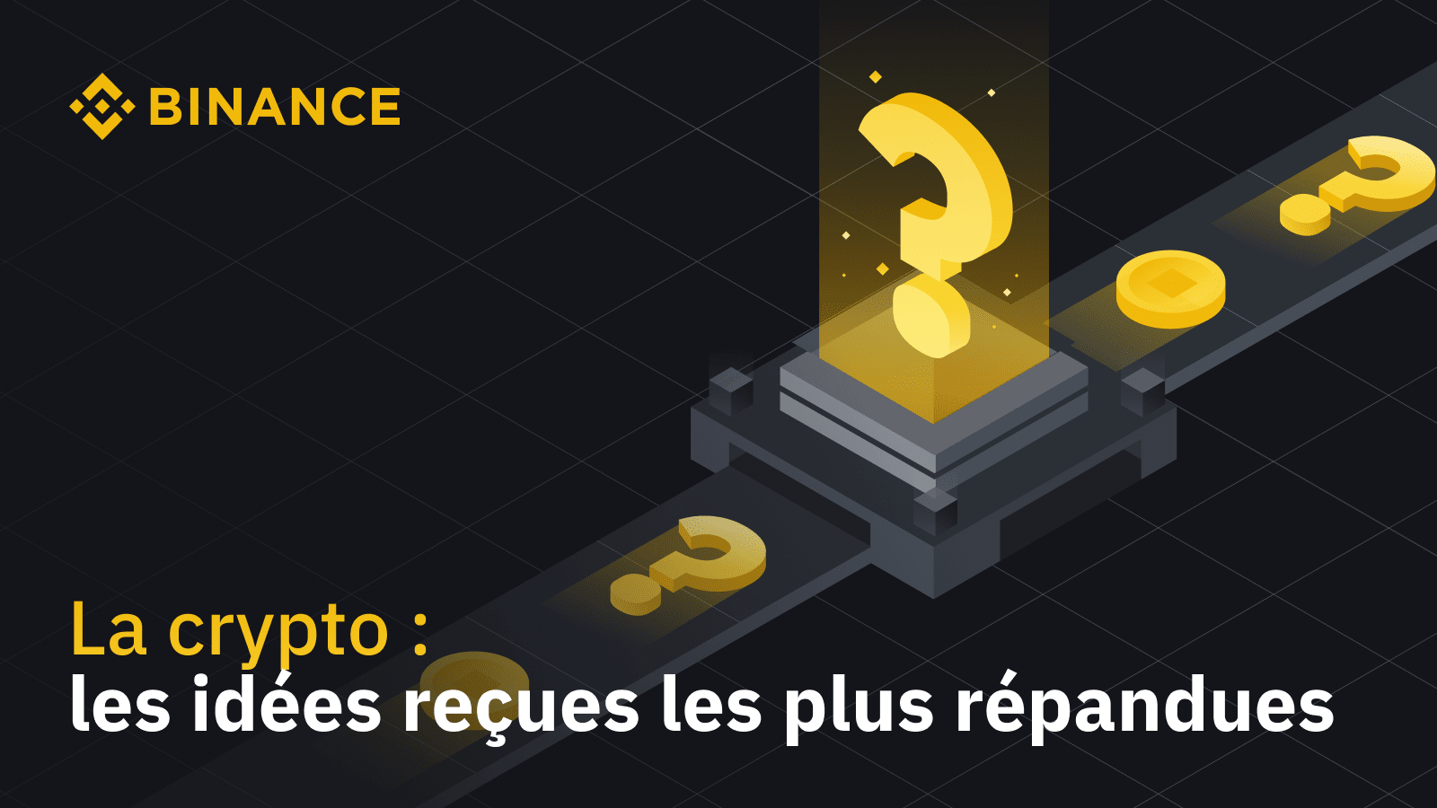 Common misconceptions about crypto: Our compliance experts debunk the  theories | Binance Blog on Binance Square