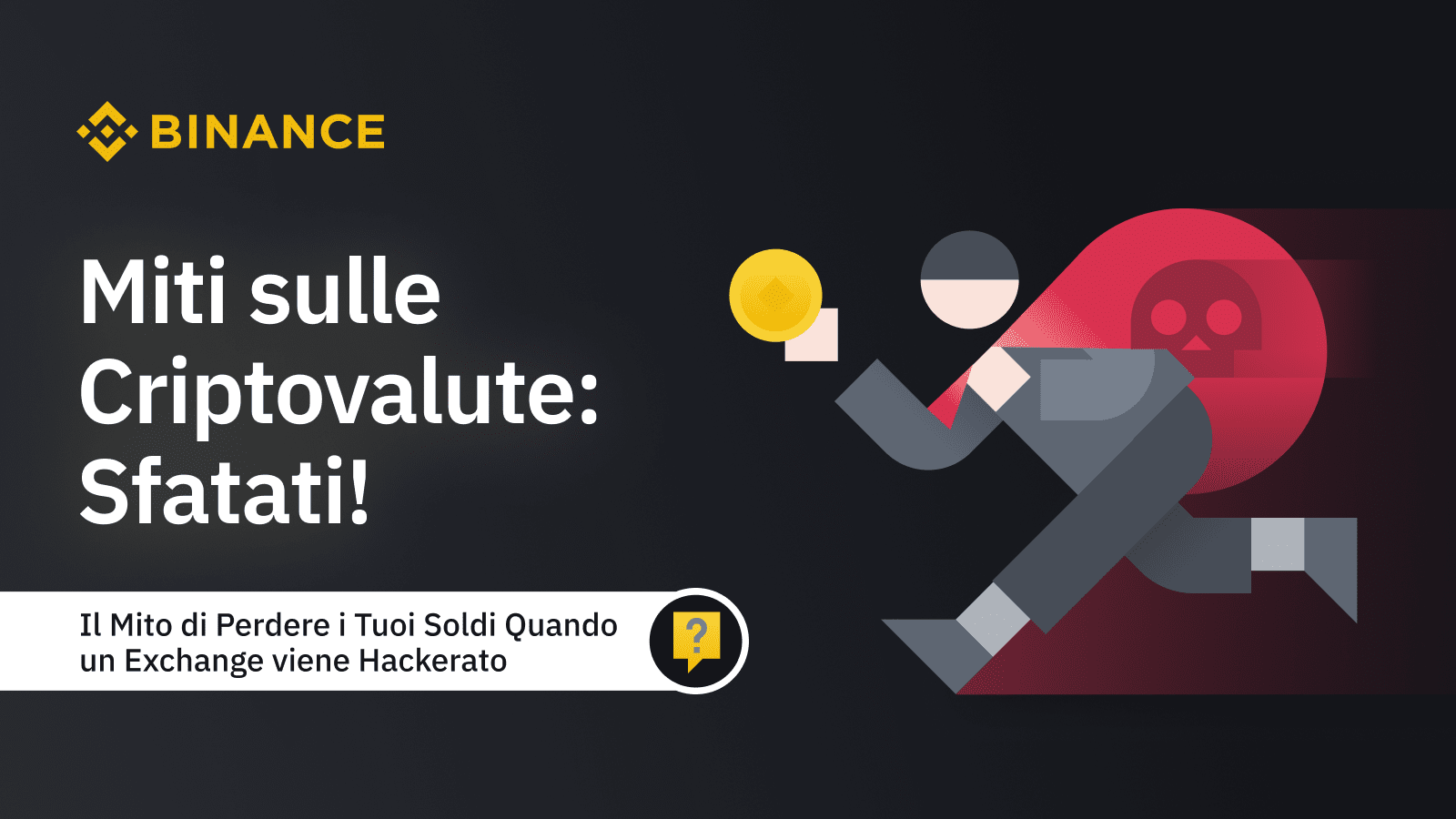 sfatati! Parte 7false Se un exchange viene hackerato, perdi tutte le tue  crypto | Il blog di Binance