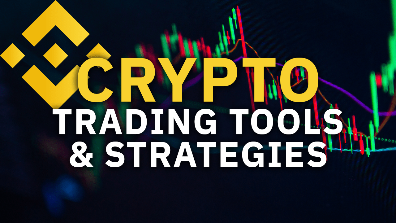 Want to be a trading guru? Check out our must watch video series - Crypto  Trading Tools & Strategies. | Binance Blog