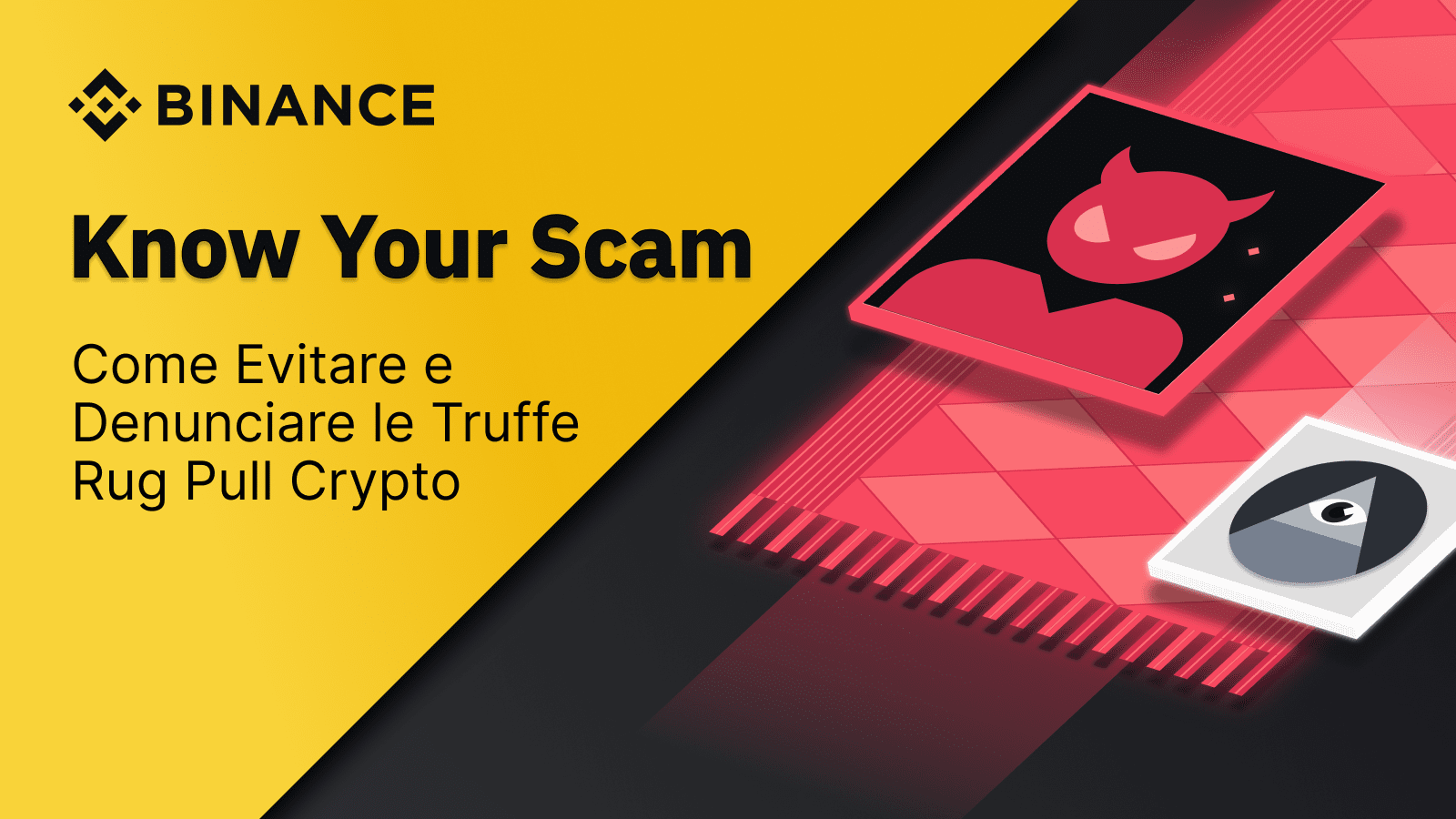 Come evitare e denunciare le truffe rug pull crypto | Il blog di Binance