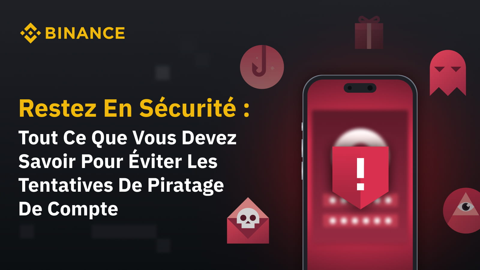 Restez en sécurité tout ce que vous devez savoir pour