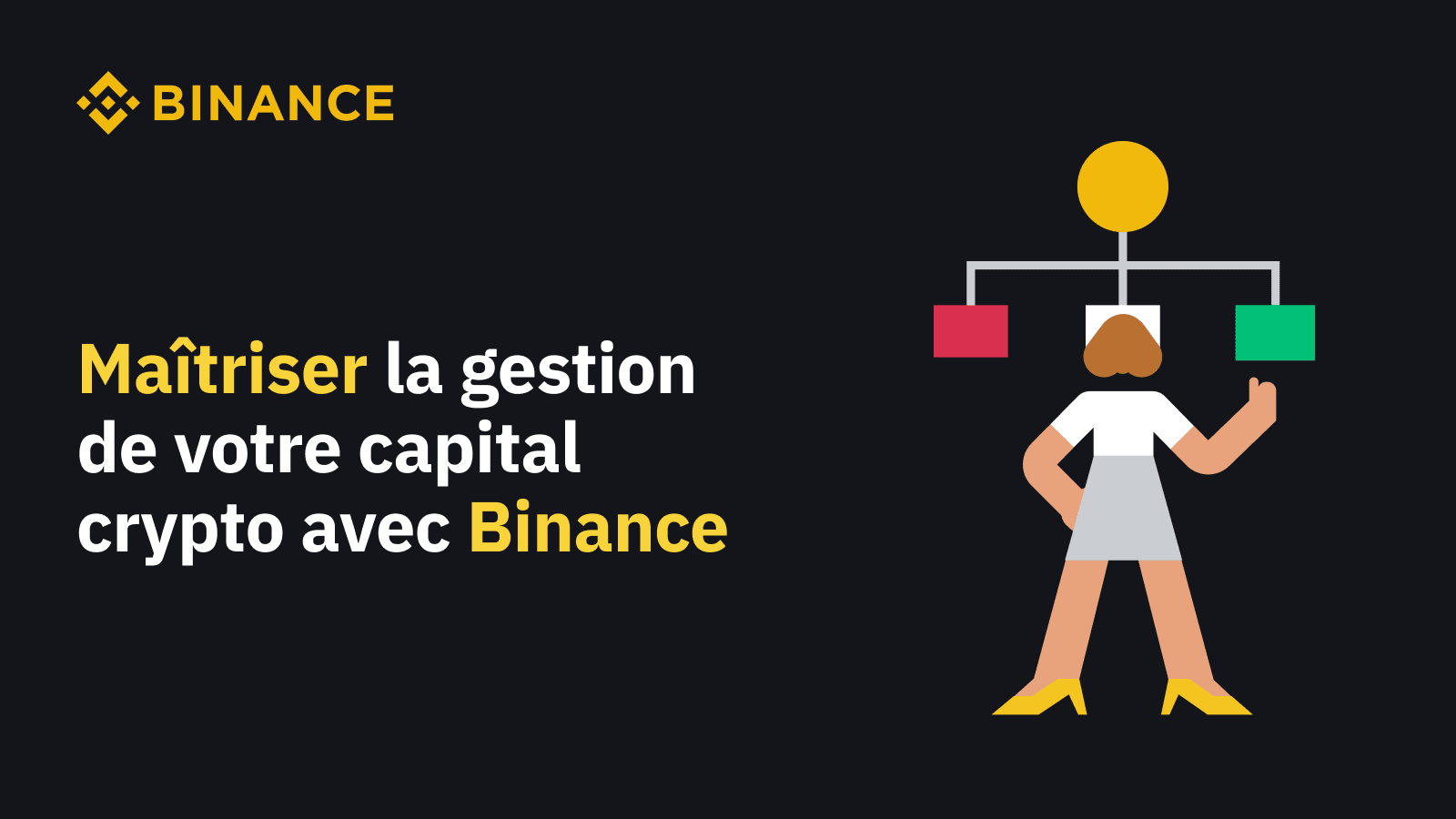 Maîtriser la gestion de votre capital crypto avec Binance | Blog Binance