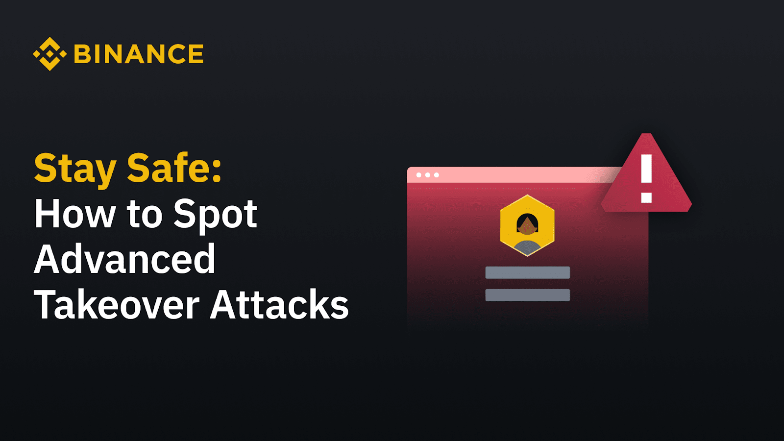 Stay Safe: How to Spot Advanced Takeovers