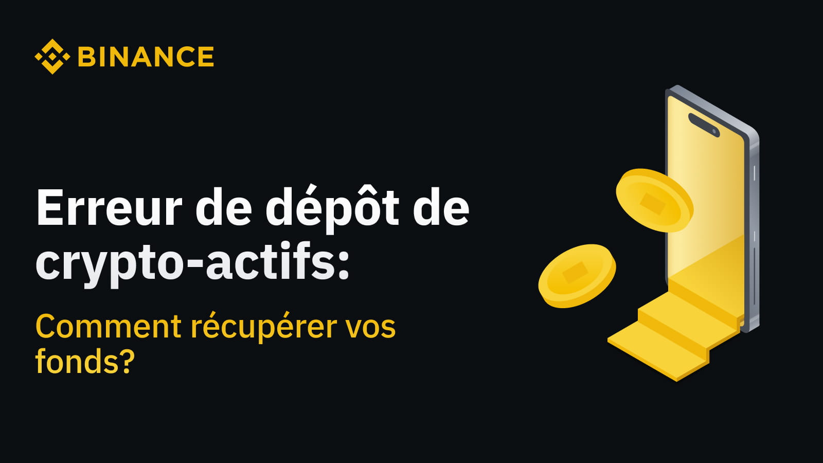 comment récupérer vos fonds ? | Blog Binance
