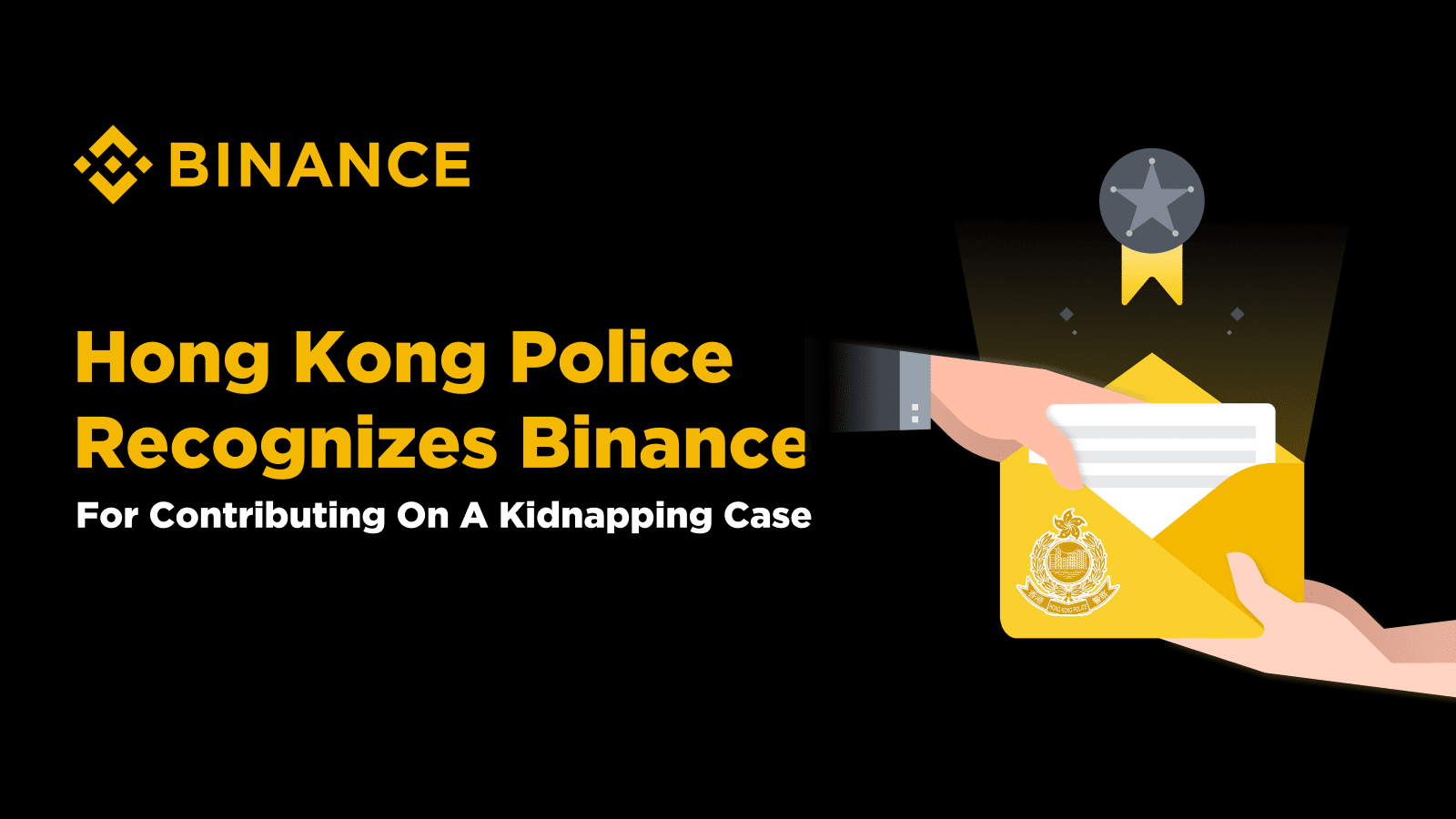 Hong Kong Police Recognizes Binance For Its Contribution on a Kidnapping Case