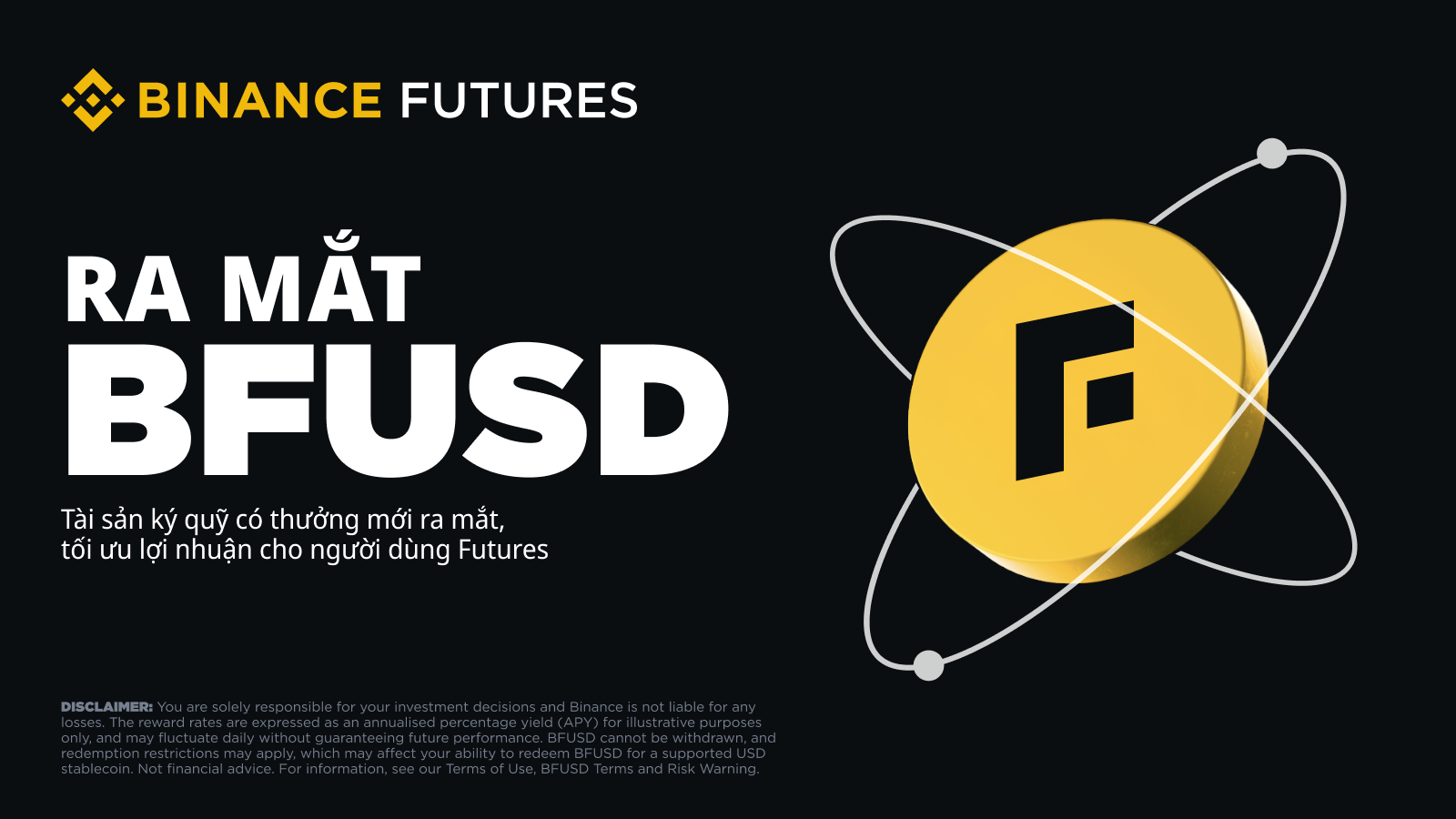 Giới thiệu BFUSD: Tài sản ký quỹ đi kèm phần thưởng độc quyền của Binance dành cho các trader Hợp đồng Tương lai