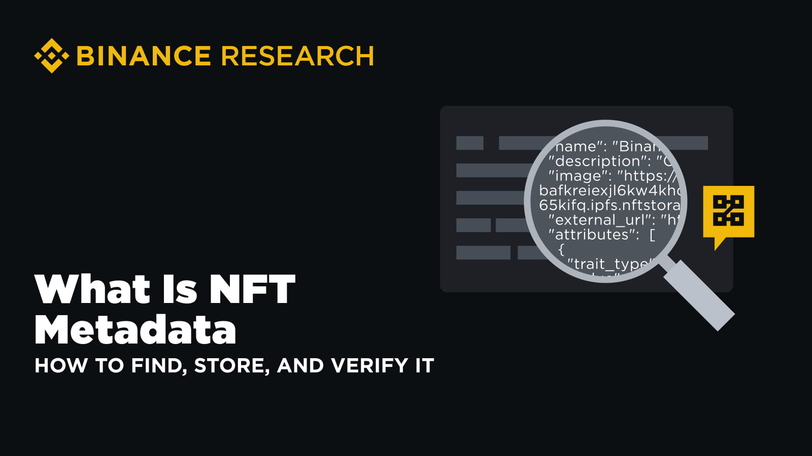 What Is NFT Metadata, and How to Find, Store, and Verify It | Binance Blog