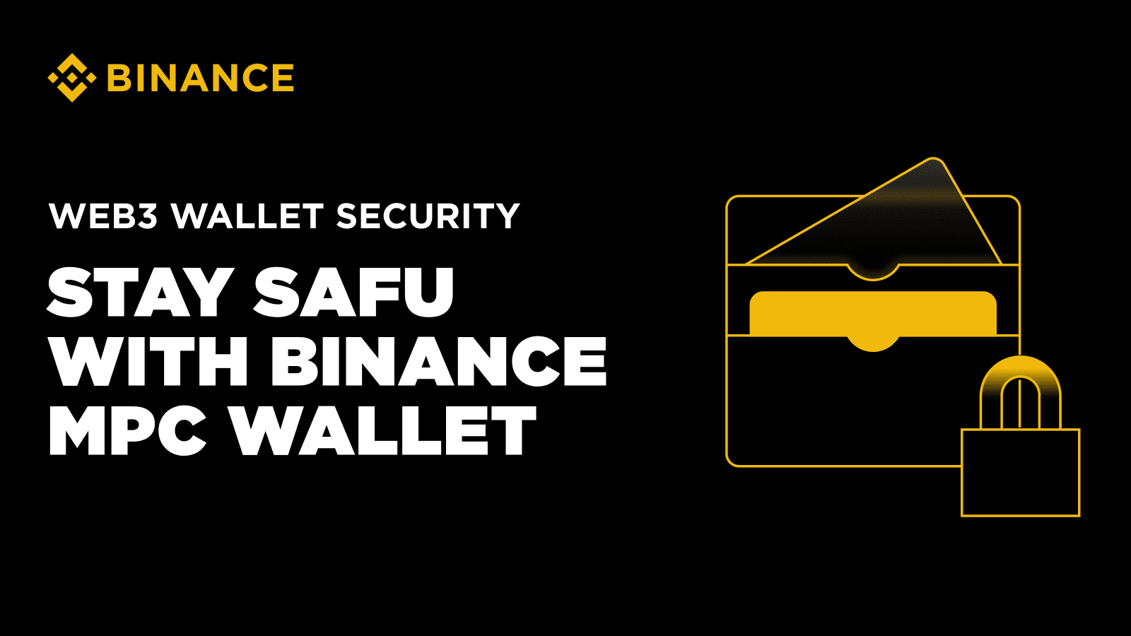 Web3 Wallet Security – Stay SAFU with Binance MPC Wallet