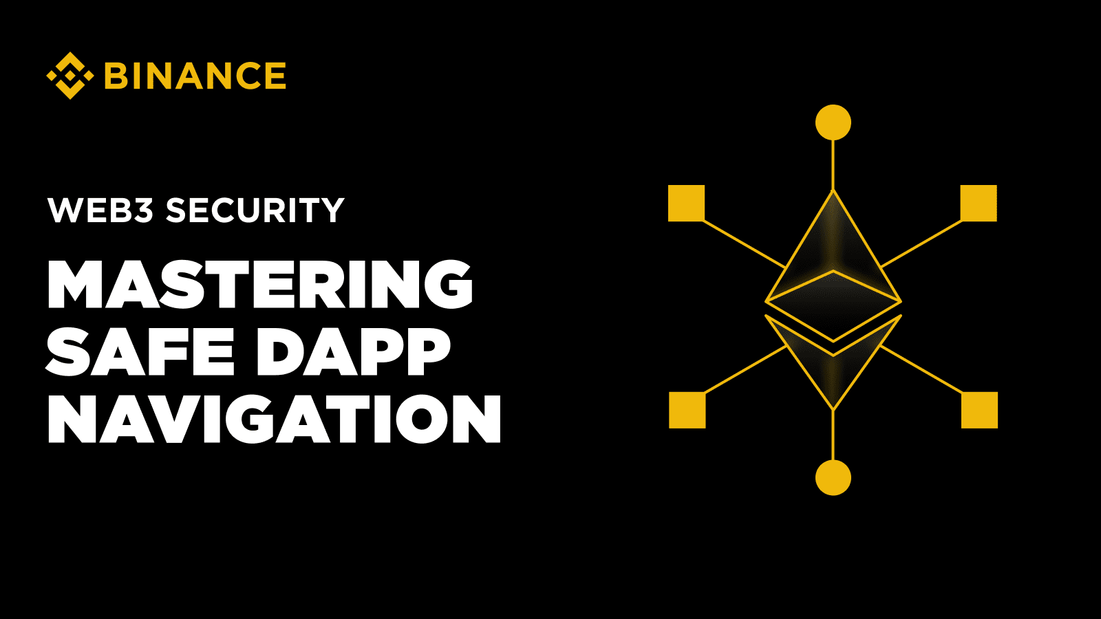 Mastering Safe DApp Navigation to Enhance Your Web3 Security