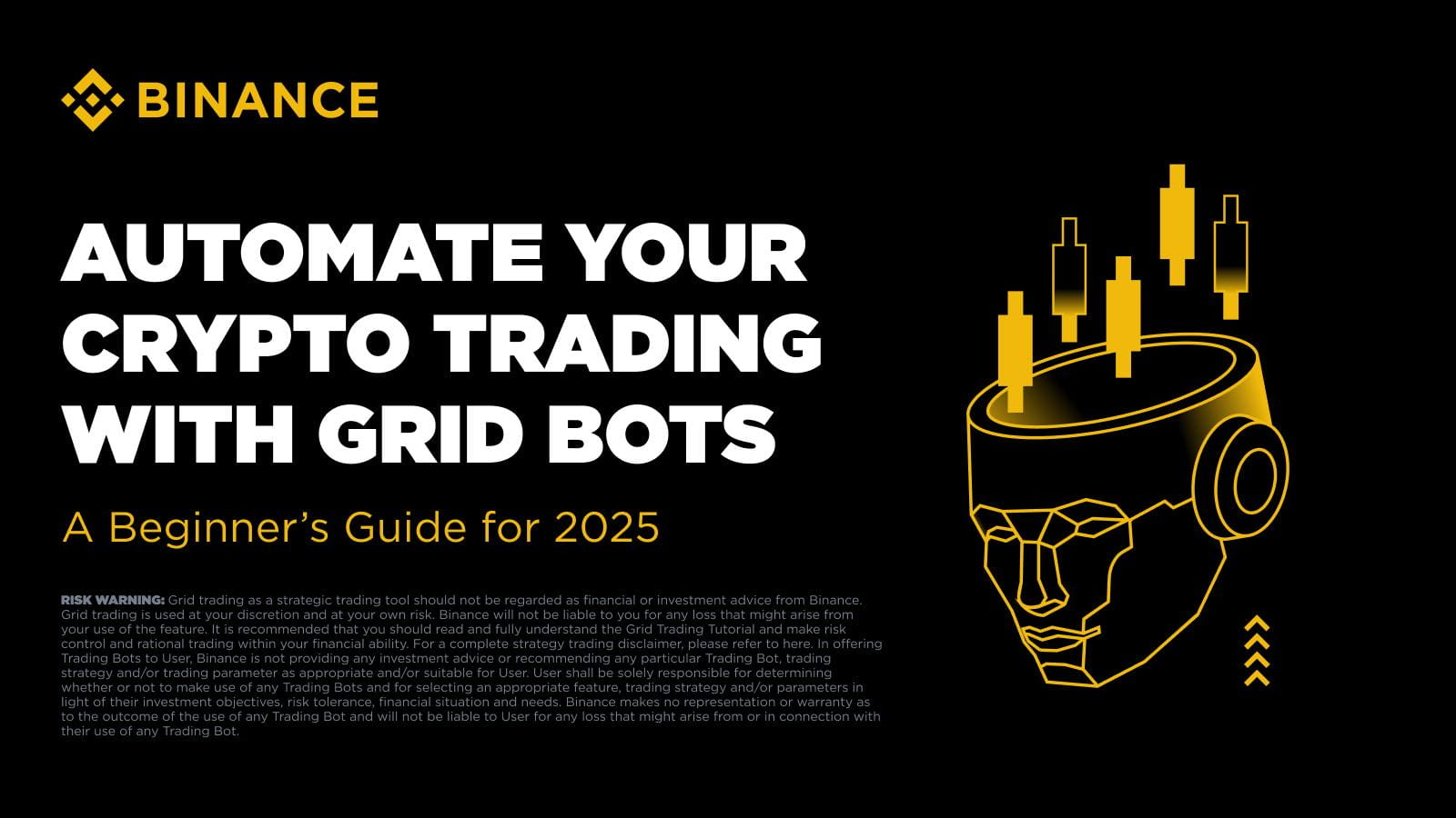 Automatisiere deinen Kryptohandel mit Grid-Trading-Bots auf Binance – ein  Anfängerleitfaden für 2025 | Binance-Blog