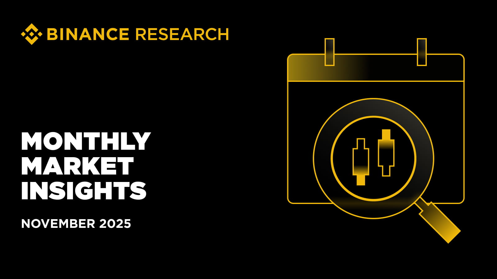 Binance Research on Key Trends in Crypto — November 2025 | Binance Blog