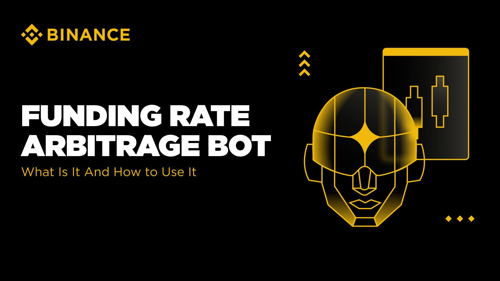 What Is Binance Funding Rate Arbitrage Bot – And How to Use It | Binance  Blog
