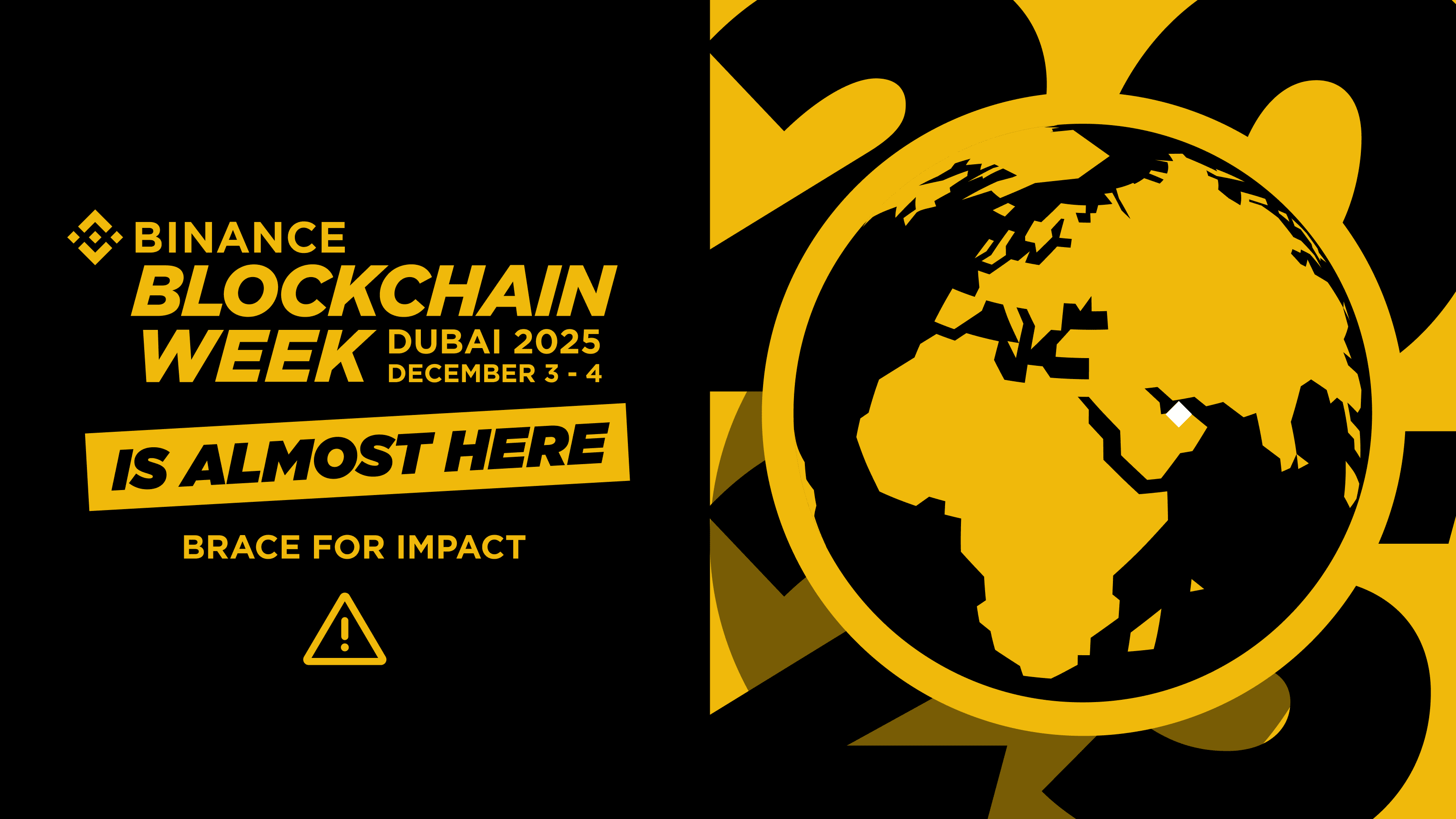 Brace for Impact — Binance Blockchain Week 2025 Is Almost Here | Binance  Blog