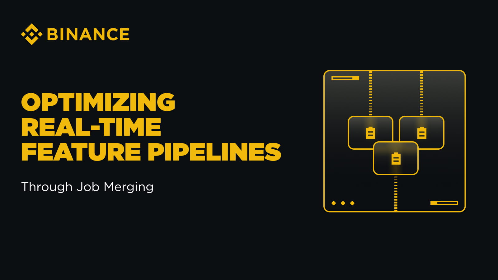 Tech Stack Binance Innovation at Binance – Optimizing Real-Time Feature Pipelines Through ...