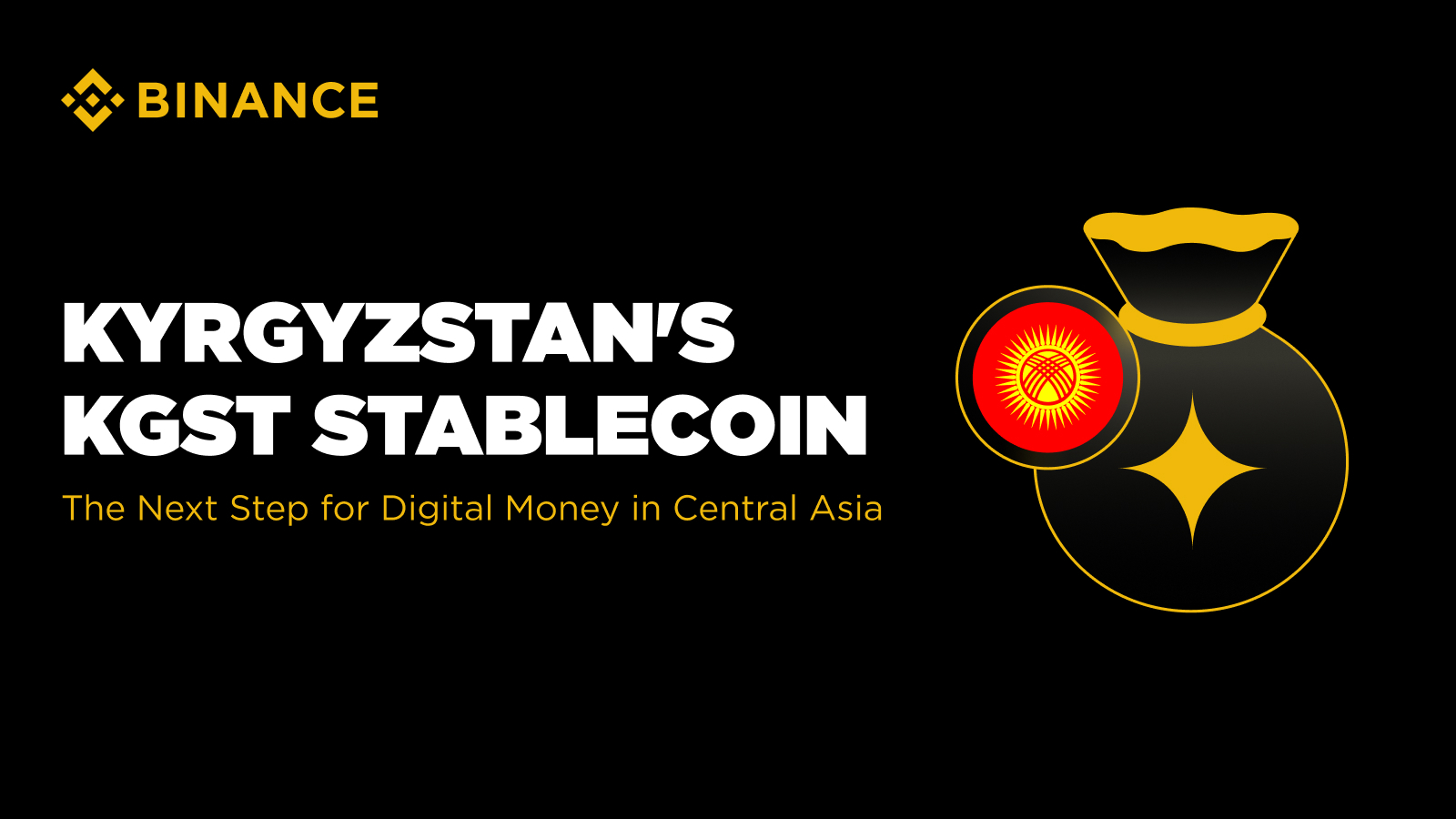 KGST and the Next Step for Digital Money in Central Asia | Binance Blog