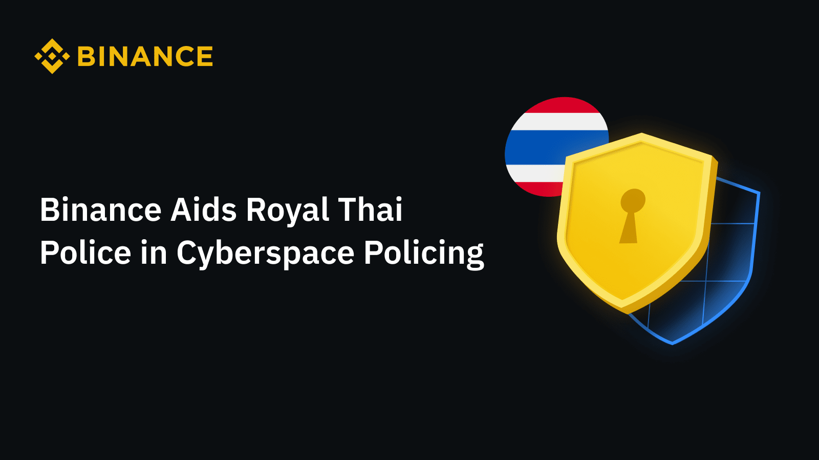 Binance Collaborates with Royal Thai Police to Dismantle High-Value Crypto  Scams | Binance News on Binance Square