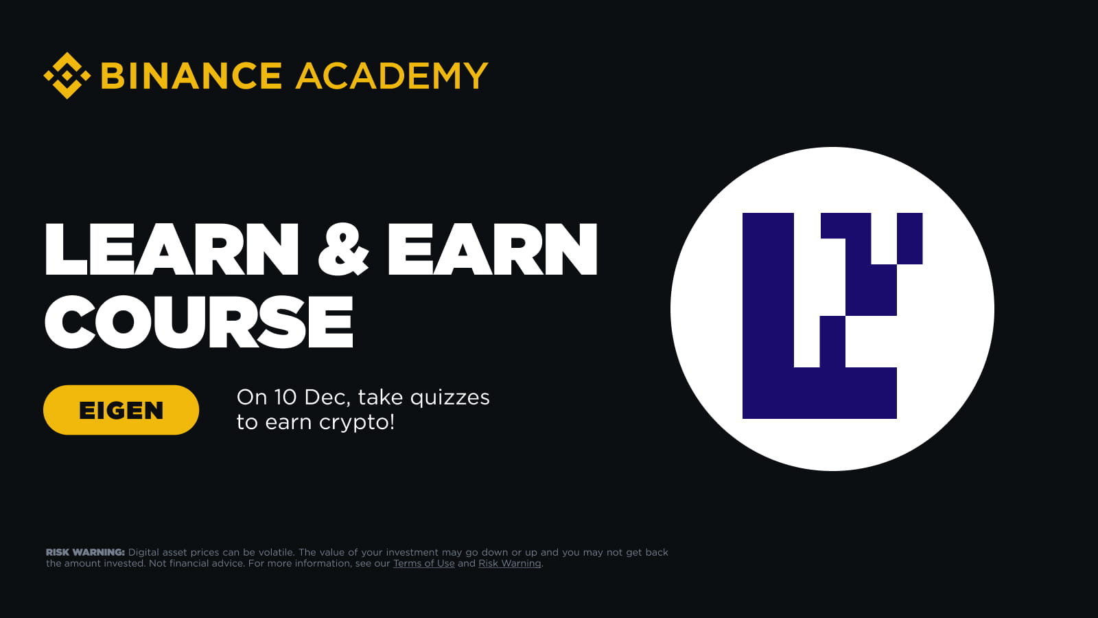 Learn & Earn: Complete Courses & Quizzes to Earn EIGEN Rewards in Locked  Products! (2024-12-10) | Binance Announcements ,Binance News,Binance Learn  & Earn