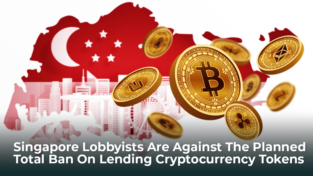 Singapore Lobbyists Are Against The Planned Total Ban On Lending ...