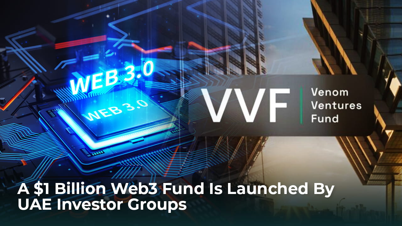 A $1 Billion Web3 Fund Is Launched By Investor Groups | Cca123 on ...
