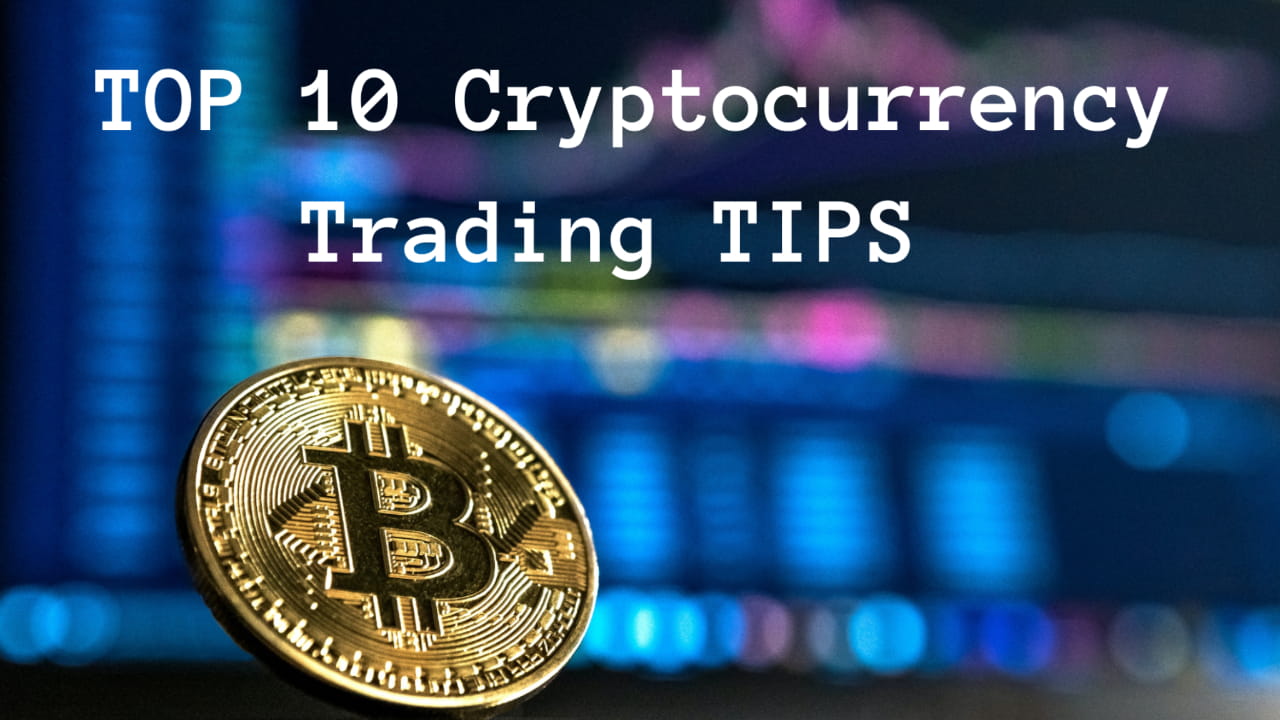 TOP 10 Cryptocurrency Trading TIPS | Dwij on Binance Square