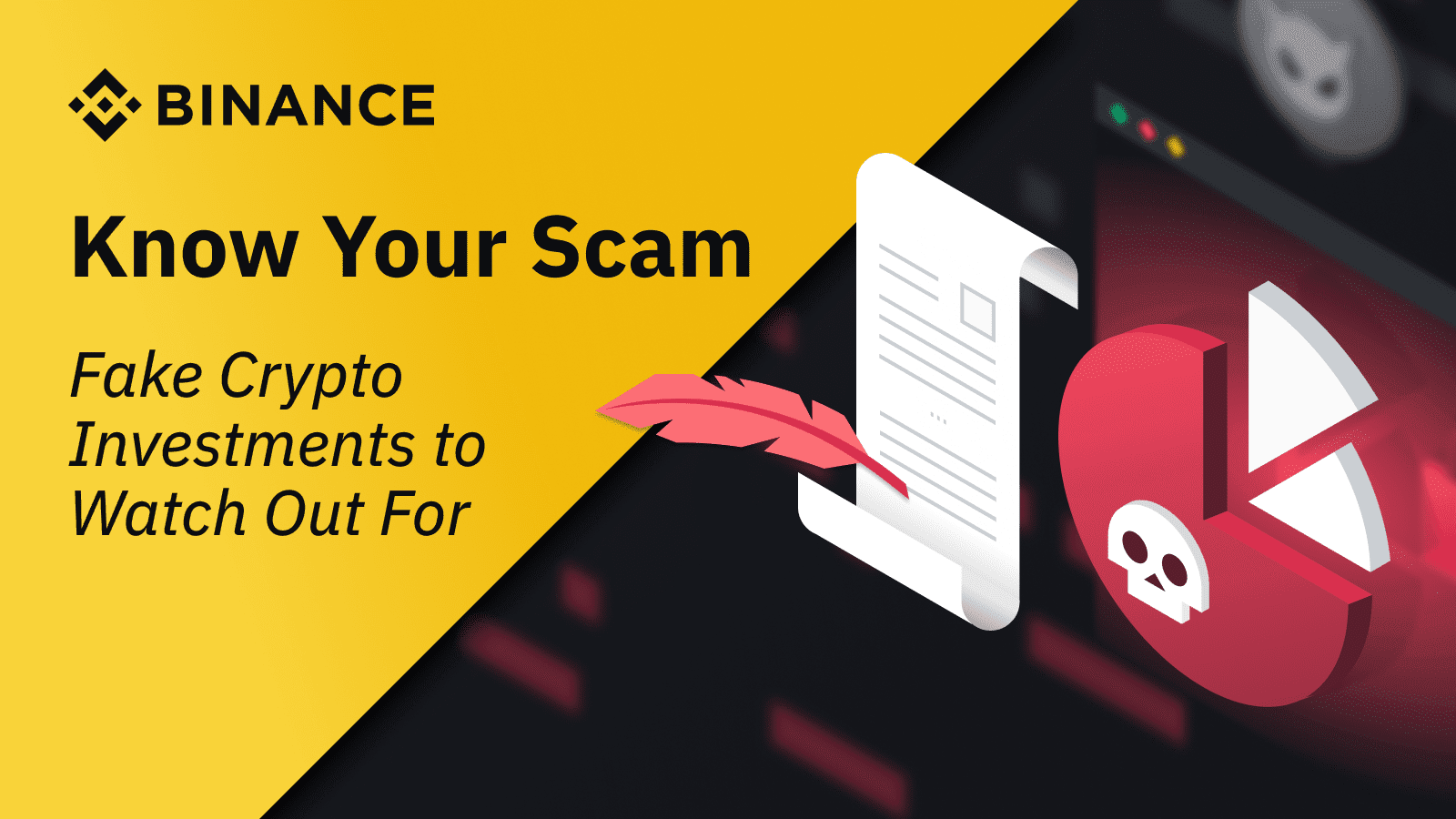 How to Recognize a Scam: Crypto Investment Scams to Watch Out For | Binance  Blog on Binance Square