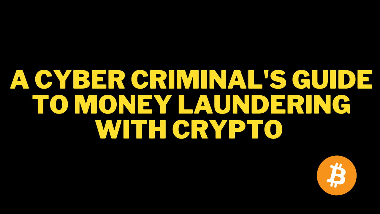 Una guía para ciberdelincuentes sobre el lavado de dinero con criptomonedas  | Altcoin_Updates en Binance Square
