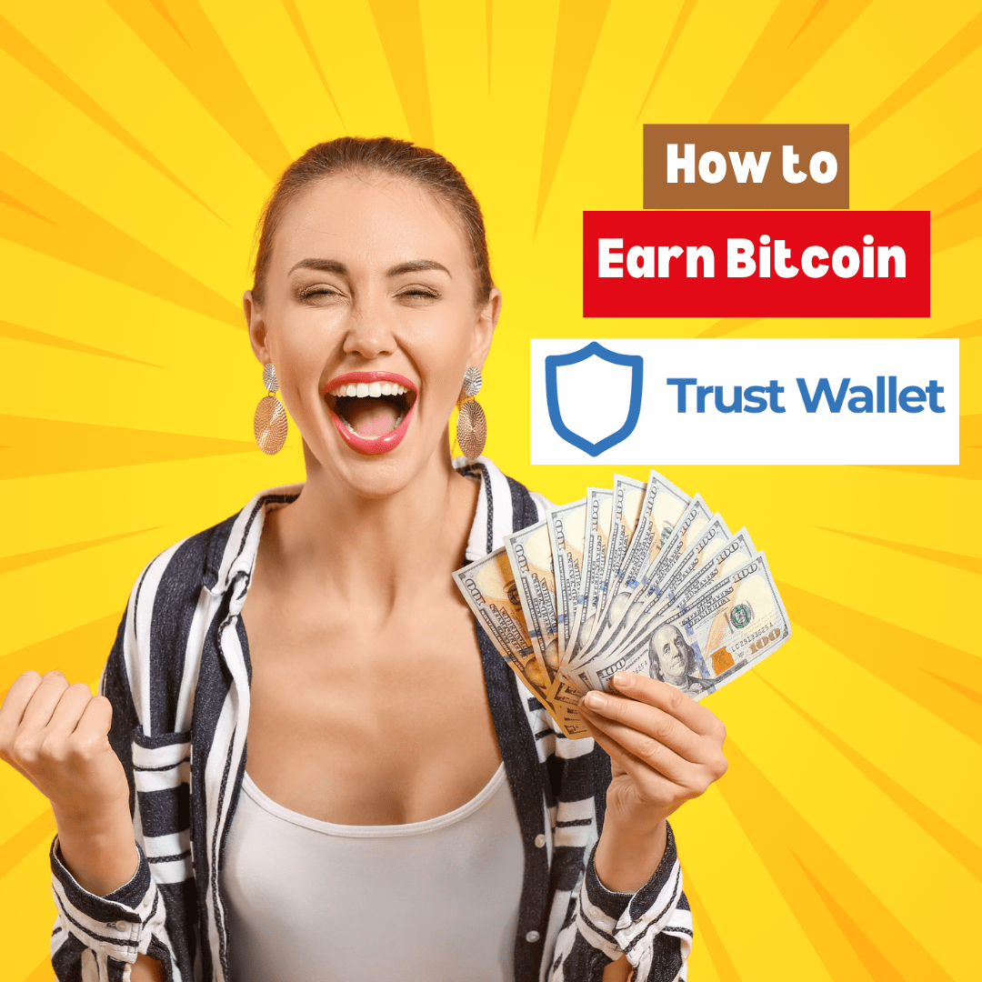 🚨 HOW TO EARN BITCOIN IN TRUST WALLET🚨 FREE EARNING CRYPTO | Btcnews99 on  Binance Square