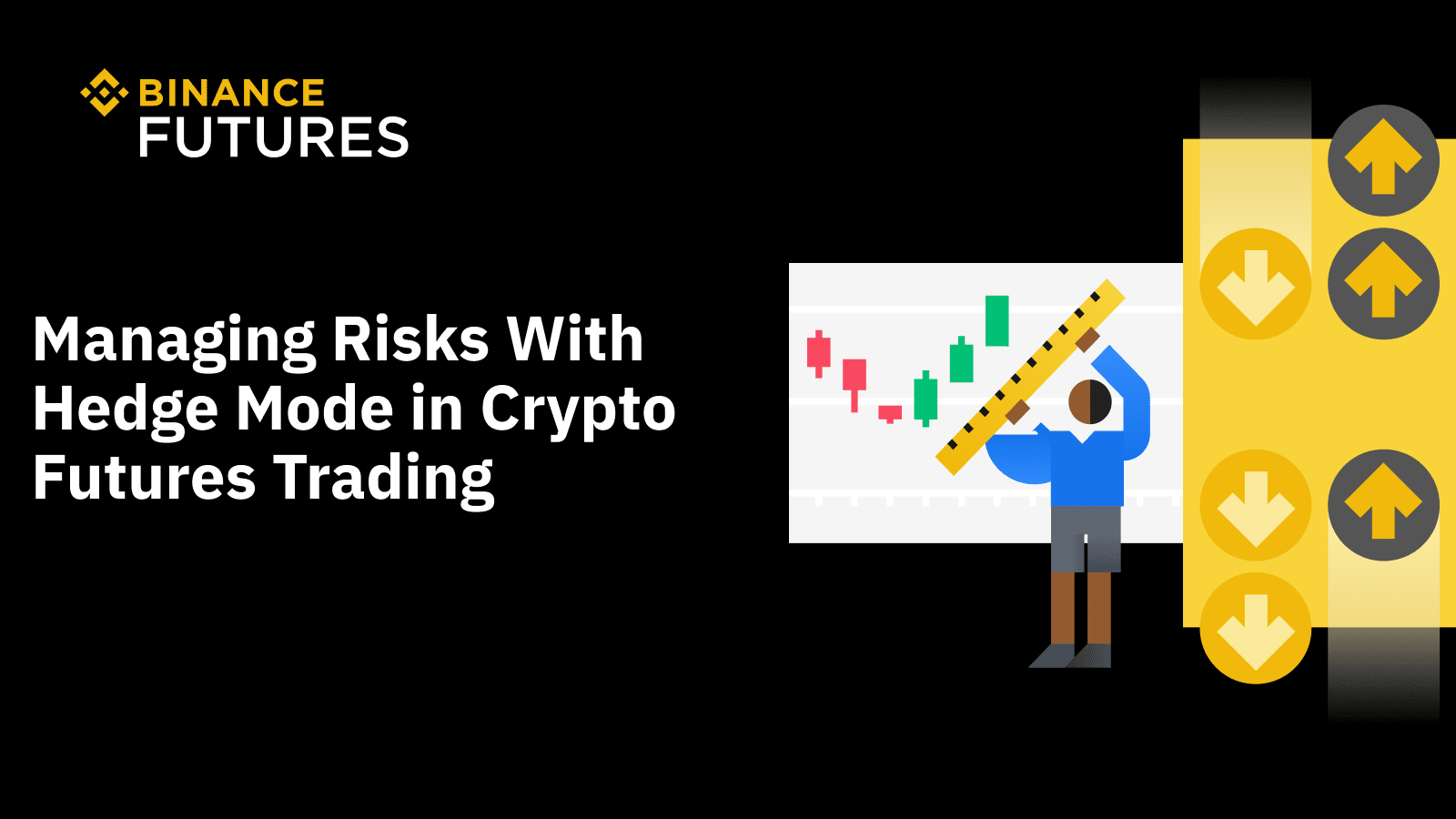 Managing Risks With Hedge Mode in Crypto Futures Trading | Binance Blog on  Binance Square