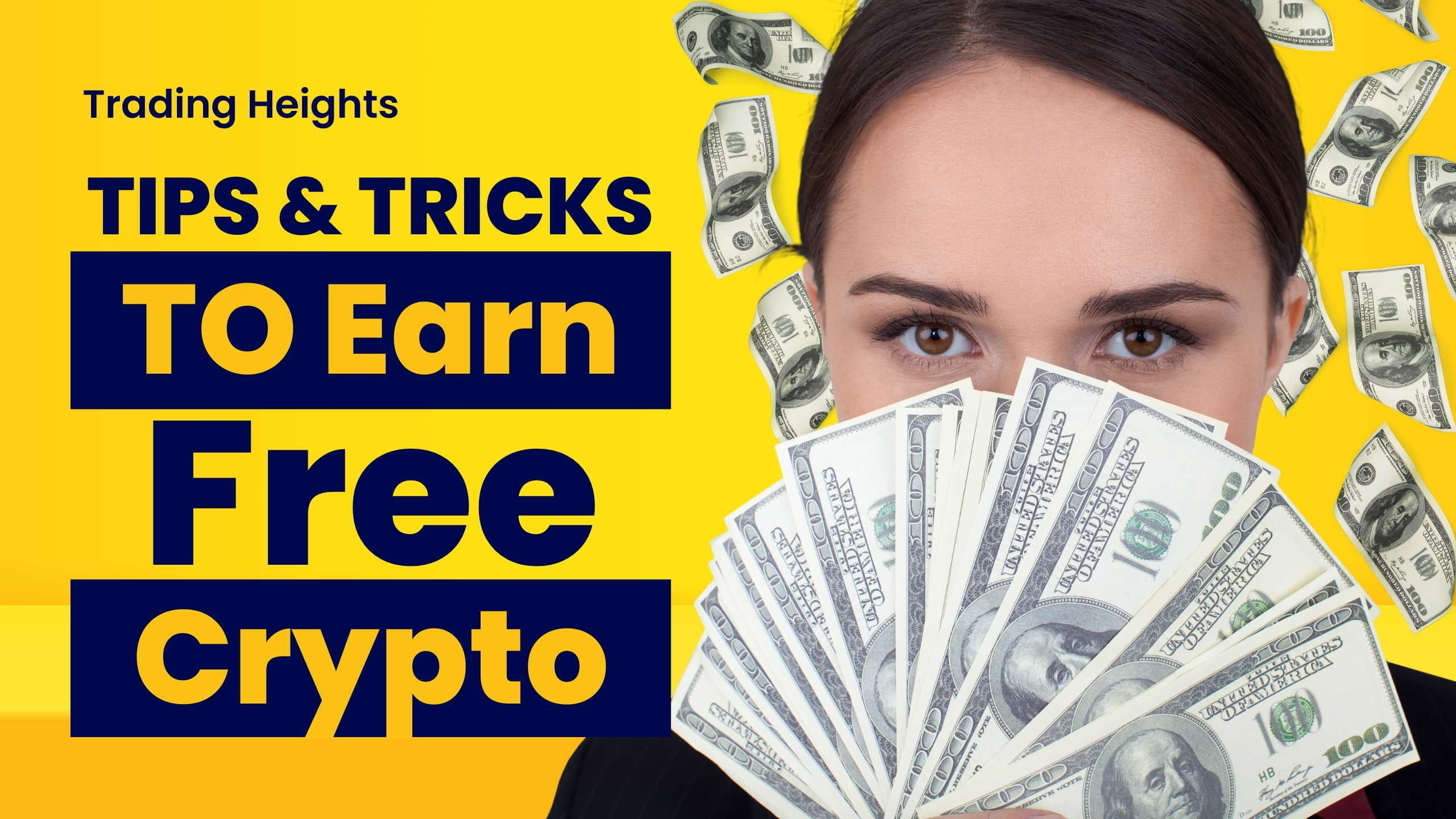 🚧🌐Maximize Your Free Cryptocurrency Earnings: A Pro | Trading Heights on  Binance Square