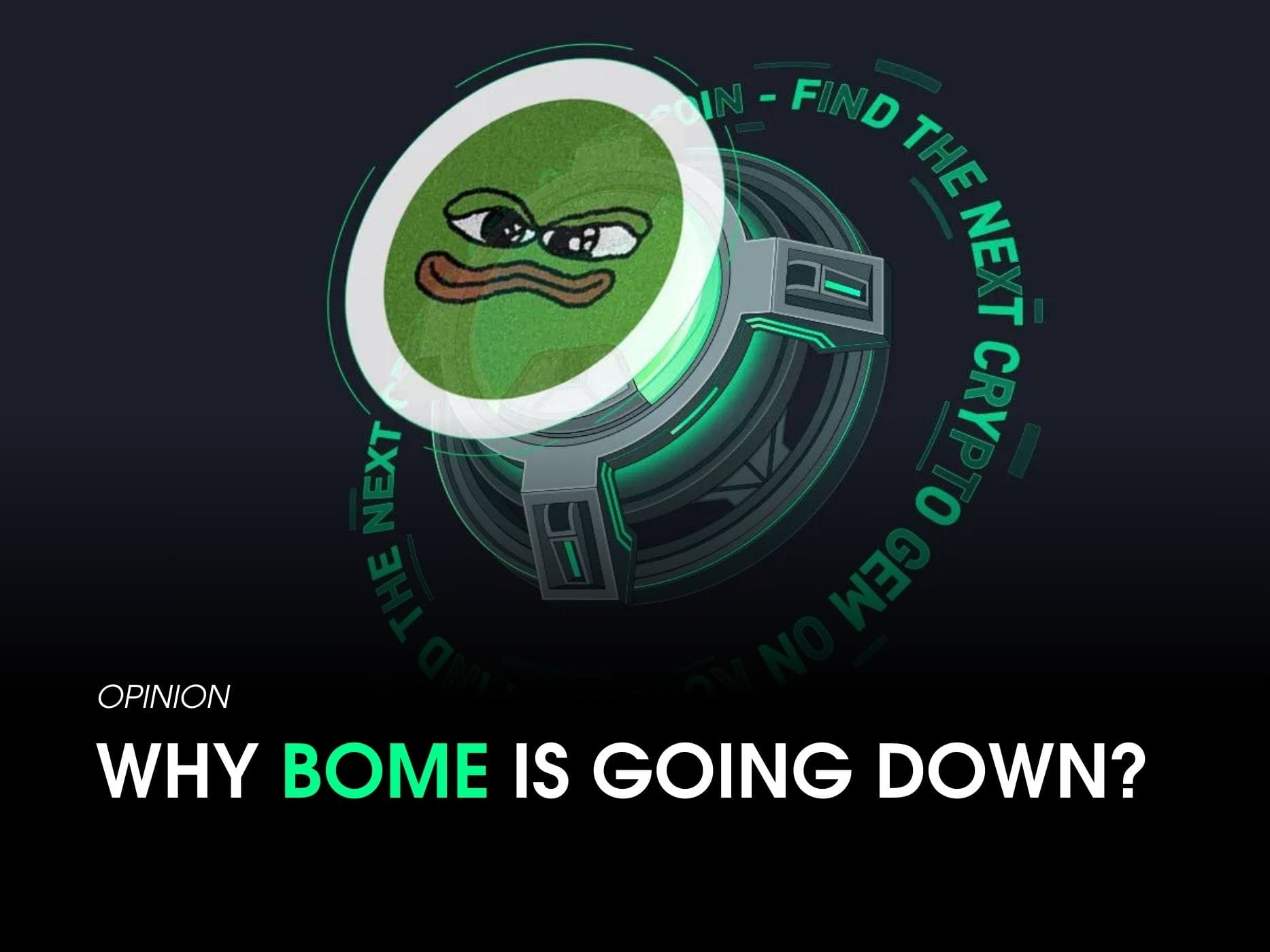 Why BOME is decreasing – CoinEdition named the reasons The | WEB3 UNFOLDED  on Binance Square