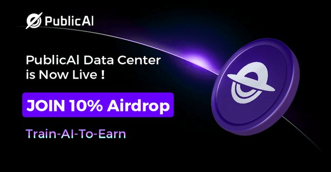 PublicAI is a web3 content AI platform with its own AI train | 大智慧讲堂 on ...