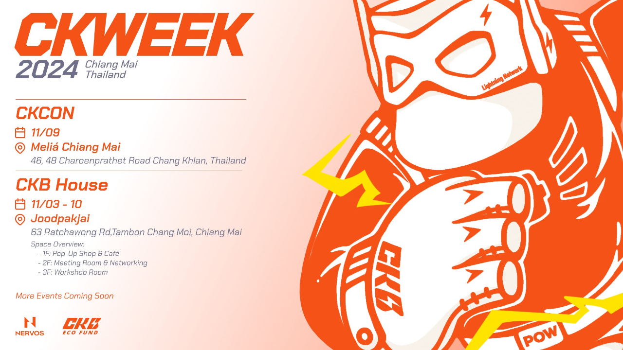 CKCON 2024 Chiang Mai: Collaborating with Global Communities to Explore  Blockchain Innovation under the Spirit of Bitcoin | CKB 中文社区 on Binance  Square