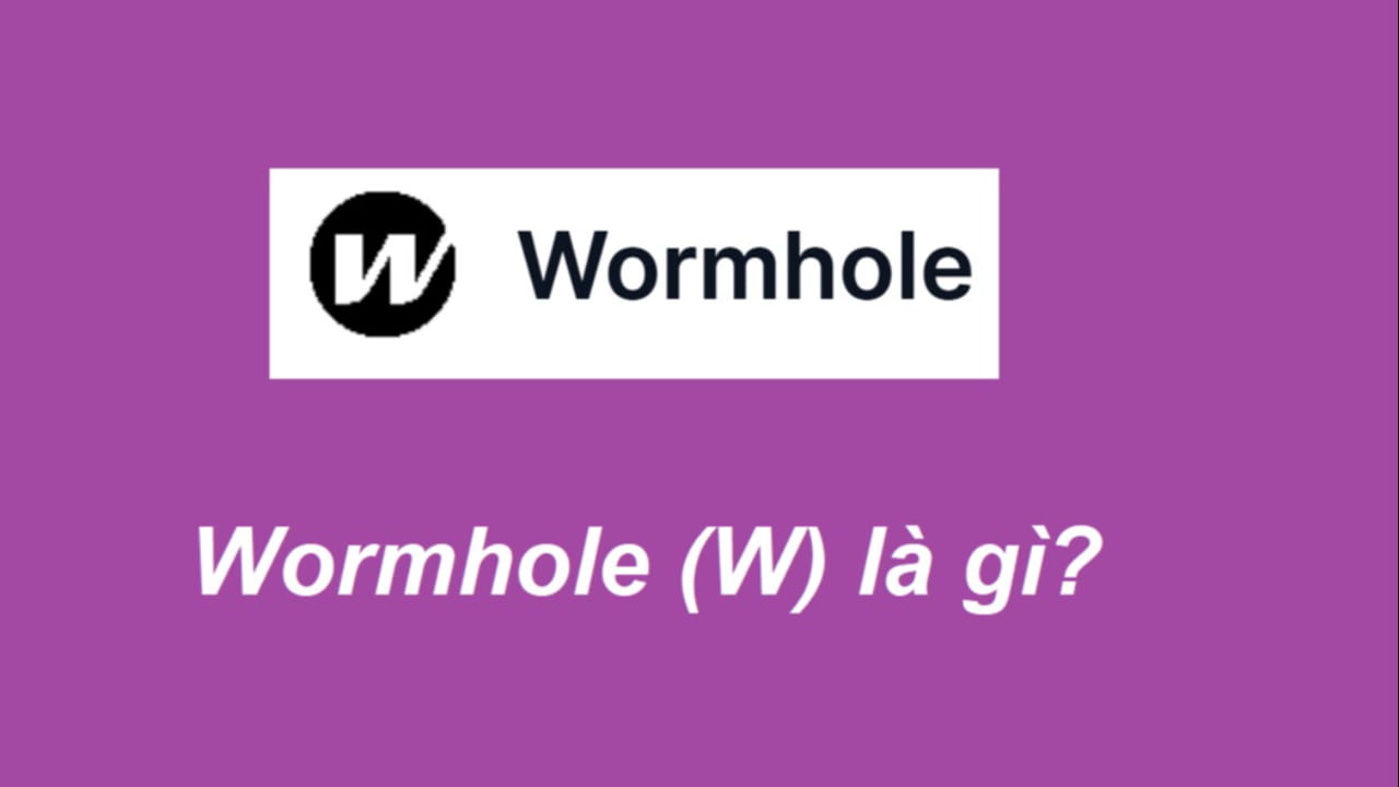 What is Wormhole (W)? A platform for transferring assets between  blockchains | Huongdandaotienao on Binance Square