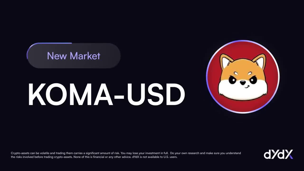 New Instant Market Listing: $KOMA Koma Inu is now tradable on dYdX! Start  here ➡️ https://dydx.trade/trade/KOMA-USD?utm_source=dYdXTwitter&utm_medium=GlobalSocial&utm_campaign=GlobalSocial  | dYdX Protocol on Binance Square