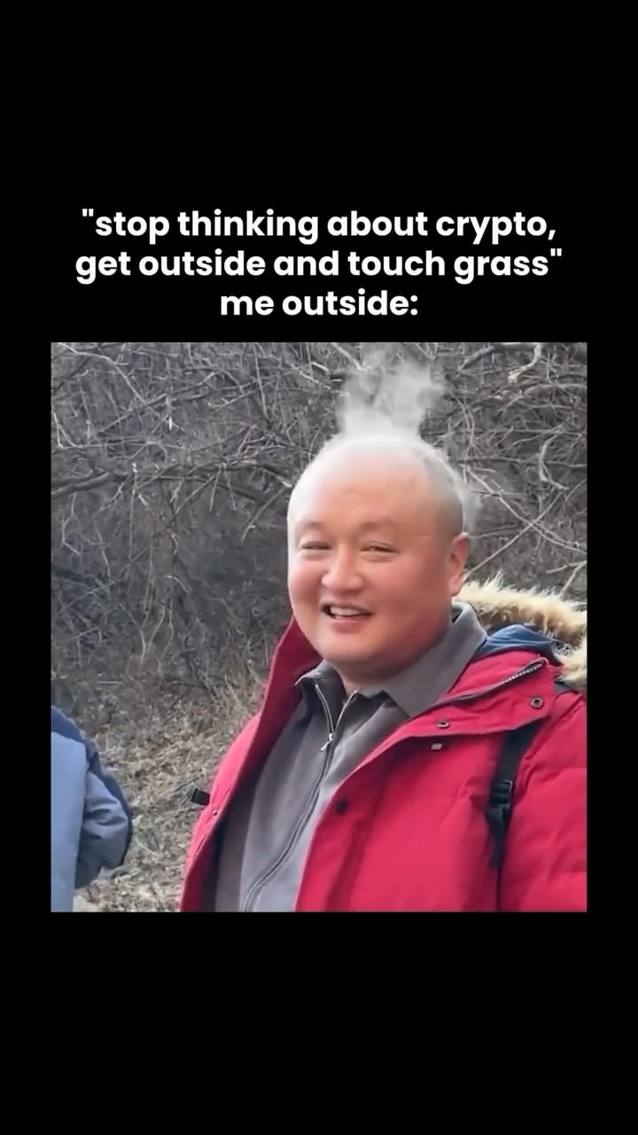 🗣️ Stop thinking about crypto, get outside and touch grass❗ Me outside: |  Enes on Binance Square