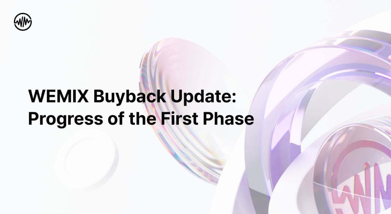WEMIX完成了770萬美元（約10.3億韓元）回購，第二階段正在進行中| 幣安廣場上的CoinoMedia