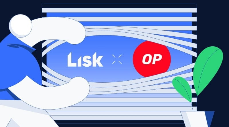 Lisk – Layer 2 trên OP Stack