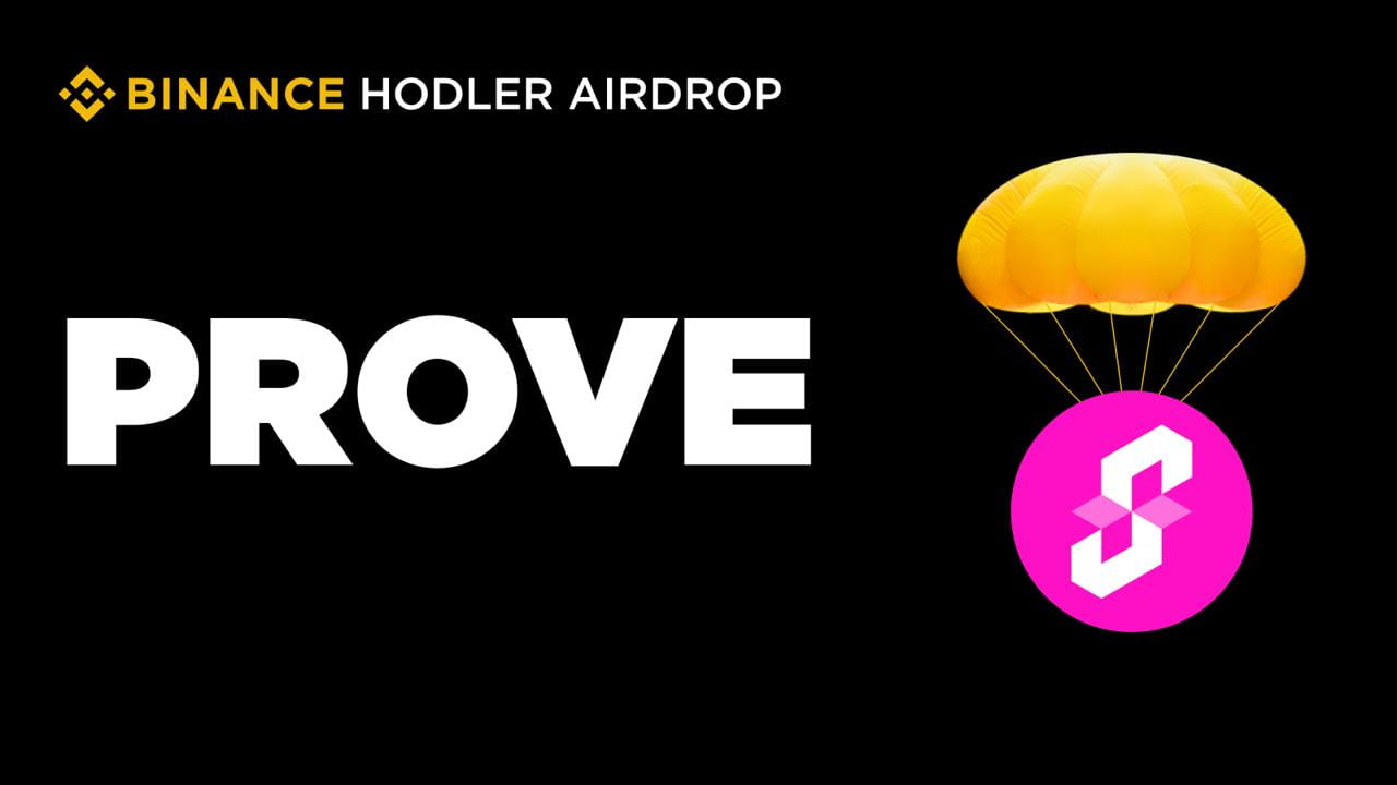 What is Succinct (PROVE)? How to receive Airdrop by holding BNB in HODLer  Airdrops | Trading Insight_DN on Binance Square