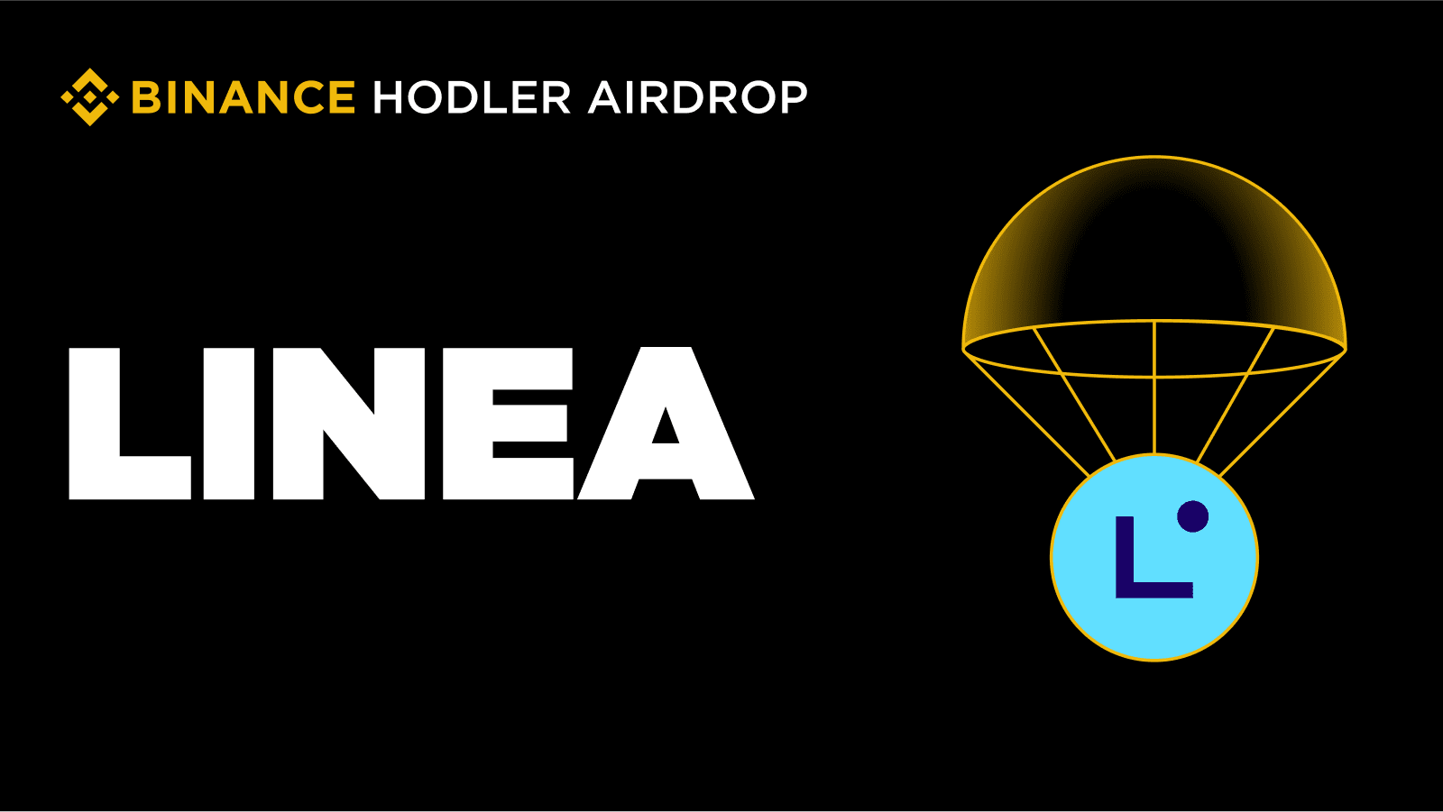 What is Linea (LINEA)? How to receive Airdrop by holding BNB on HODLer  Airdrops | Trading Insight_DN on Binance Square