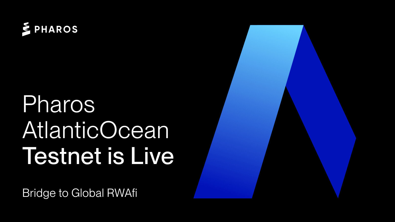 Pharos Network Announces Official Launch of AtlanticOcean Testnet:  Expanding Global Access to RWA Assets | 深潮 TechFlow on Binance Square