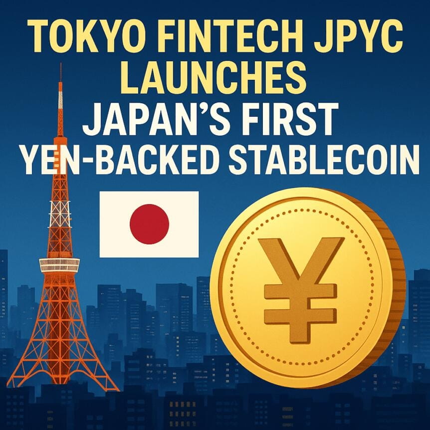 Tokyo Fintech Jpyc Launches Japan's First Yen-Backed Stablecoin