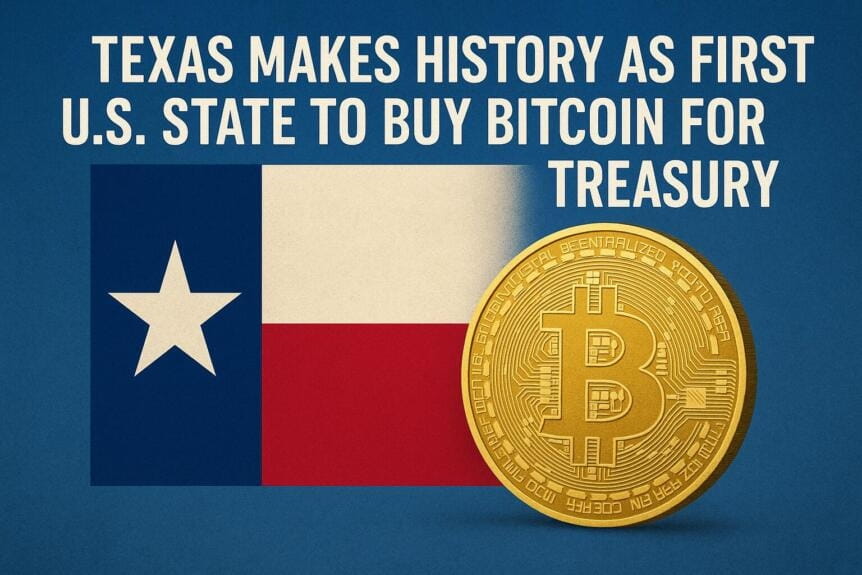 Texas Makes History As First U.s. State To Buy Bitcoin For Treasury