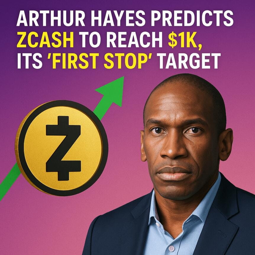 Arthur Hayes Predicts Zcash To Reach $1k, Its 'first Stop' Target