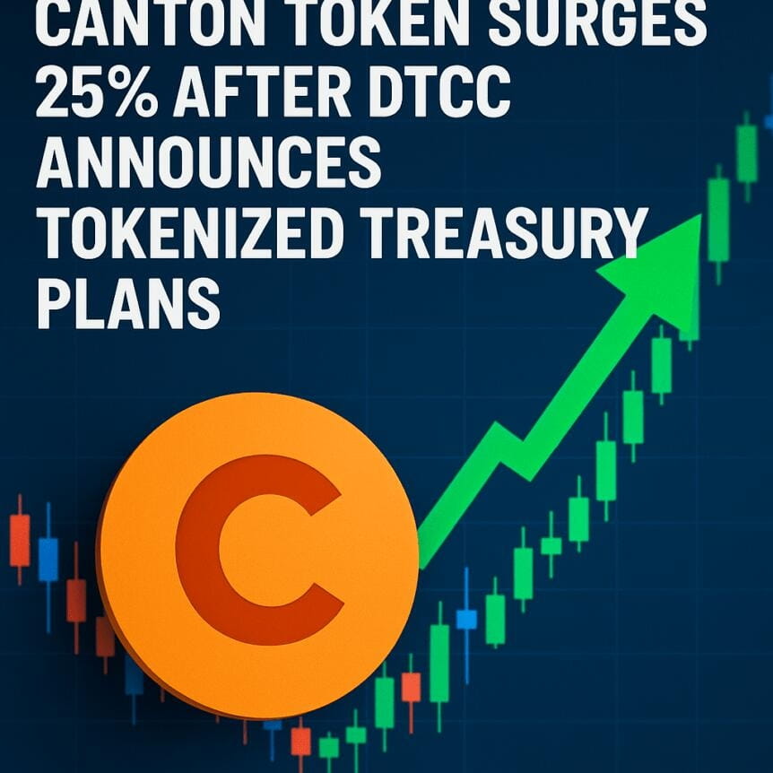 Canton Token Surges 25% After Dtcc Announces Tokenized Treasury Plans