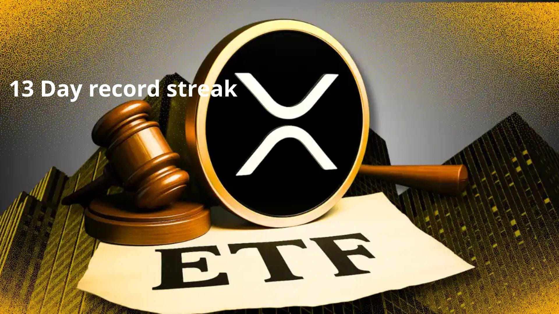 XRP ETF establece un récord de racha de flujo de efectivo positivo durante  13 días consecutivos | TIS_Square en Binance Square