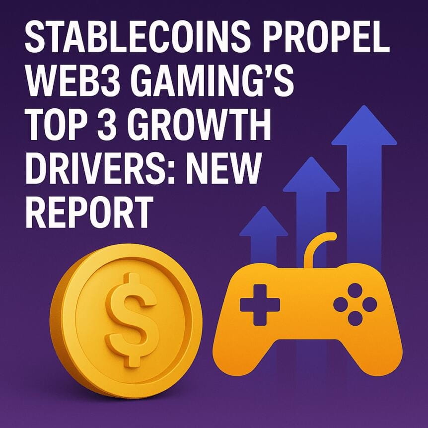 Stablecoins Propel Web3 Gaming’s Top 3 Growth Drivers: New Report