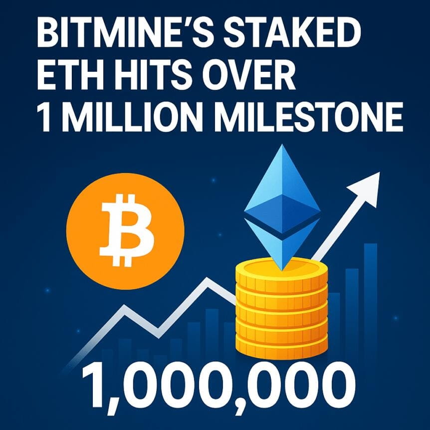 Bitmine's Staked Eth Hits Over 1 Million Milestone