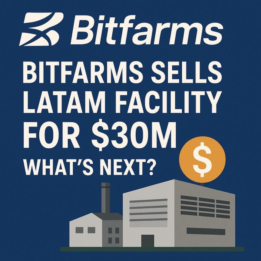 Bitfarms Sells Latam Facility For $30m: What’s Next?